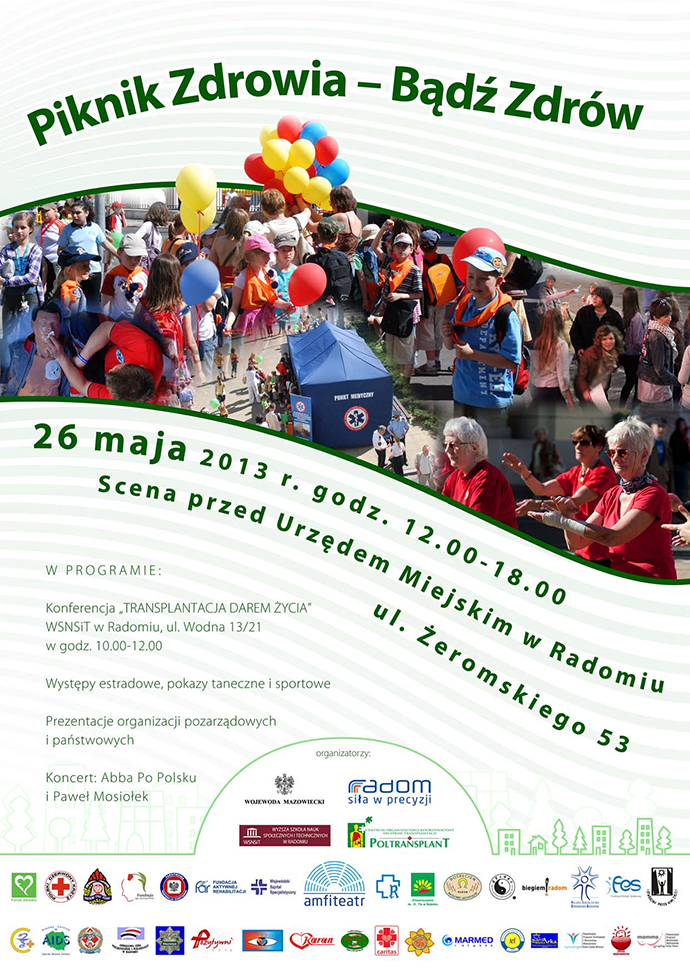 Piknik Zdrowia - Bądź Zdrów, Radom 26 maja 2013 r., godz. 12.00-18.00